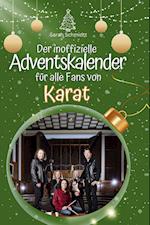 Der inoffizielle Adventskalender für alle Fans von Karat