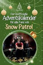 Der inoffizielle Adventskalender für alle Fans von Snow Patrol