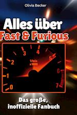 Alles über Fast & Furious