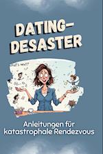 Dating-Desaster