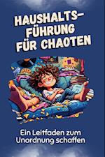 Haushaltsführung für Chaoten