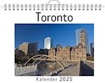 Toronto - (Wandkalender 2025, Kalender DIN A4 quer, Monatskalender im Querformat mit Kalendarium, das perfekte Geschenk)