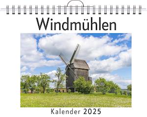 Windmühlen - (Wandkalender 2025, Kalender DIN A4 quer, Monatskalender im Querformat mit Kalendarium, das perfekte Geschenk)