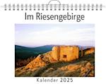 Im Riesengebirge - (Wandkalender 2025, Kalender DIN A4 quer, Monatskalender im Querformat mit Kalendarium, das perfekte Geschenk)