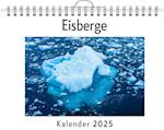 Eisberge - (Wandkalender 2025, Kalender DIN A4 quer, Monatskalender im Querformat mit Kalendarium, das perfekte Geschenk)