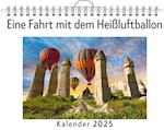 Eine Fahrt mit dem Heißluftballon - (Wandkalender 2025, Kalender DIN A4 quer, Monatskalender im Querformat mit Kalendarium, das perfekte Geschenk)