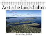 Arktische Landschaften - (Wandkalender 2025, Kalender DIN A4 quer, Monatskalender im Querformat mit Kalendarium, das perfekte Geschenk)