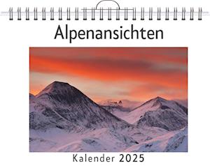 Alpenansichten - (Wandkalender 2025, Kalender DIN A4 quer, Monatskalender im Querformat mit Kalendarium, das perfekte Geschenk)