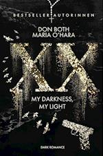 XX - my darkness, my light