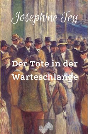 Der Tote in der Warteschlange