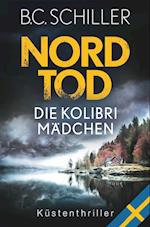 Nordtod - Die Kolibrimädchen