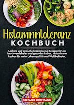 Histaminintoleranz Kochbuch