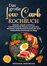 Das große Low Carb Kochbuch