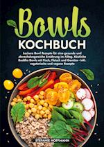 Bowls Kochbuch