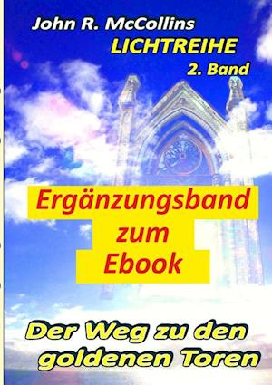 Der Weg zu den goldenen Toren - Ergänzungsband zum E-Book