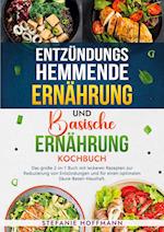 Entzündungshemmende Ernährung und Basische Ernährung Kochbuch