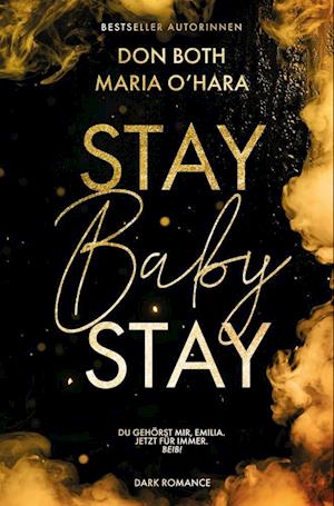 Stay Baby Stay