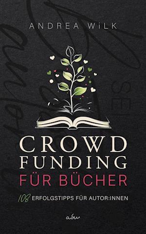 Crowdfunding für Bücher.