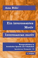 Ein interessantes Motiv / Interesantan motiv