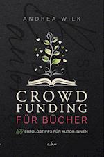 Crowdfunding für Bücher.