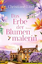 Das Erbe der Blumenmalerin