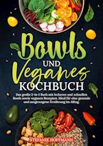 Bowls und Veganes Kochbuch