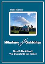 Münchner Stadt-Gschichten