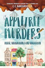 Appletree Murder ¿ Fudge, Vermächtnis und Verderben