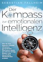 Der Kompass zur emotionalen Intelligenz