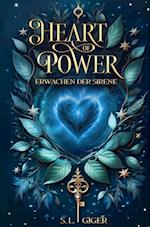 Heart of Power: Erwachen der Sirene