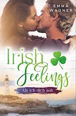 Irish Feelings - Als ich dich sah