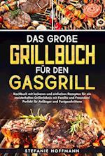 Das große Grillbuch für den Gasgrill