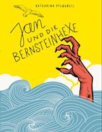 Jan und die Bernsteinhexe