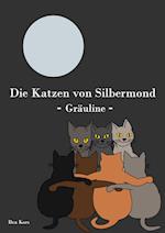 Die Katzen von Silbermond