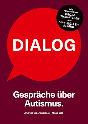 Dialog. Gespräche über Autismus.