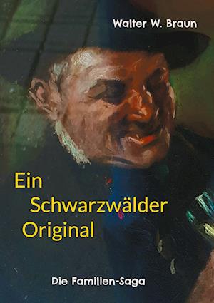 Ein Schwarzwälder Original