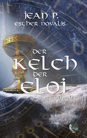 Der Kelch der Eloi