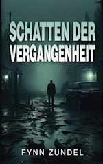 Schatten der Vergangenheit