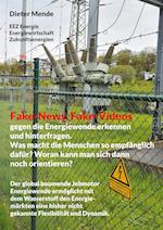 Fake-News, Fake-Videos gegen die Energiewende erkennen und hinterfragen. Was macht die Menschen so empfänglich dafür? Woran kann man sich dann noch orientieren?