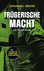 Trügerische Macht