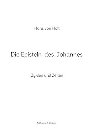 Die Episteln des Johannes