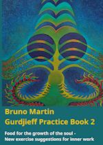 Gurdjieff Practice Book 2