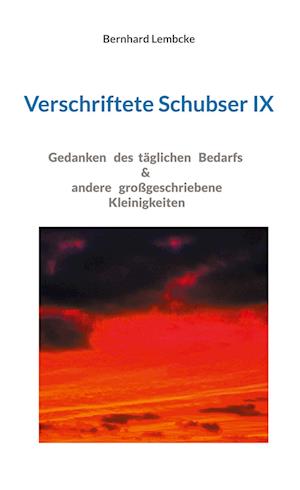 Verschriftete Schubser IX