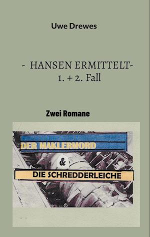 Hansen ermittelt (1+ 2. Fall