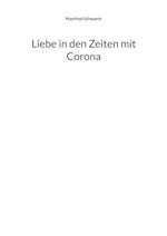 Liebe in den Zeiten mit Corona