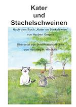 Kater und Stachelschwein