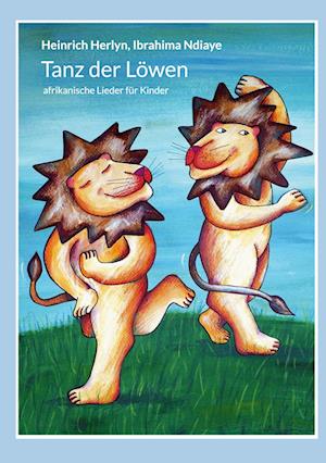 Tanz der Löwen