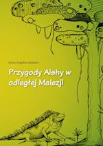 Przygody Aishy w odlegtej Malezji