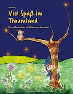 Viel Spaß im Traumland