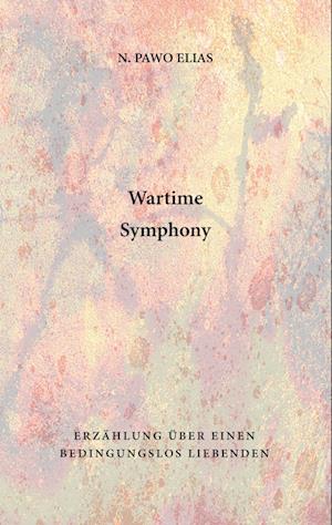 Wartime Symphony